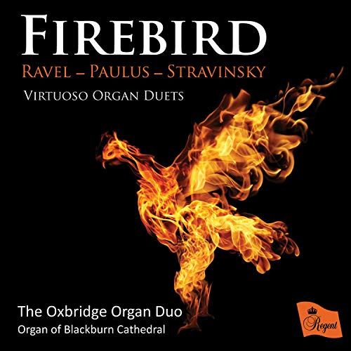 Oxbridge Organ Duo - Firebird: Virtuoso Organ Duets - CD image 1