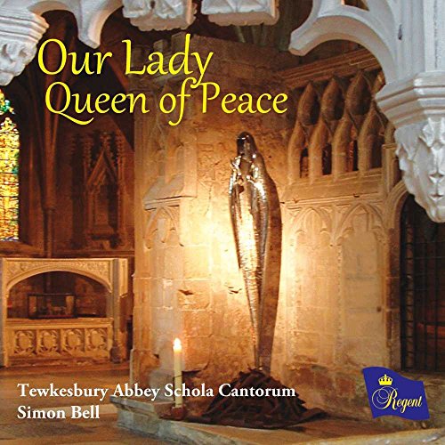 Dean Close School Ch - Tewkesbury Abbey Schola Cantorum: Our Lady Queen image 1