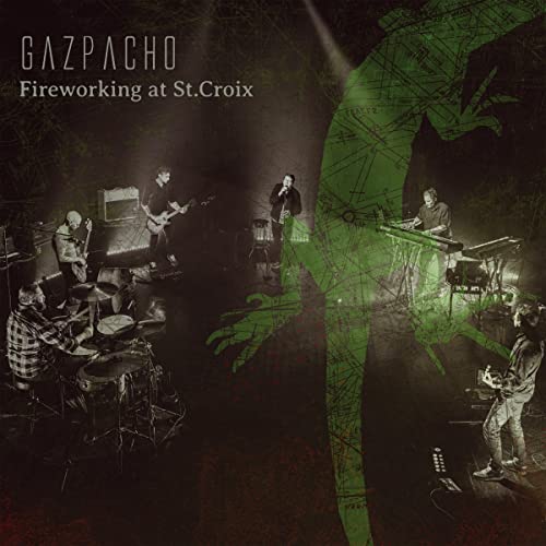 Gazpacho - Fireworking at St.Croix - CD image 1