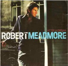 Robert Meadmore - After A Dream - Used CD image 1