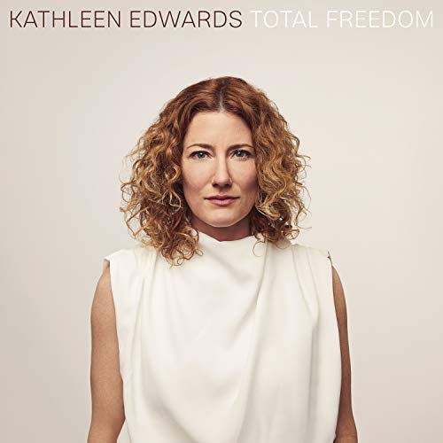 Kathleen Edwards - Total Freedom - Vinyl Record image 1