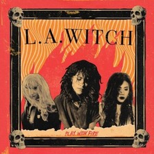 L.A. WITCH - PLAY WITH FIRE - CD image 1