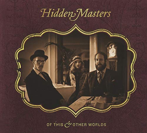 Hidden Masters - Of This & Other Worlds - CD image 1