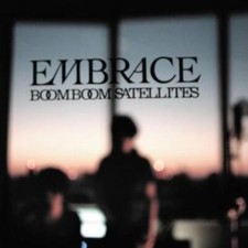 Boom Boom Satellites - Embrace - CD image 1