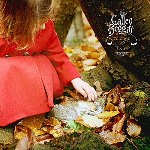 Galley Beggar - Silence & Tears - CD image 1