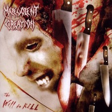MALEVOLENT CREATION - WILL TO KILL - CD image 1