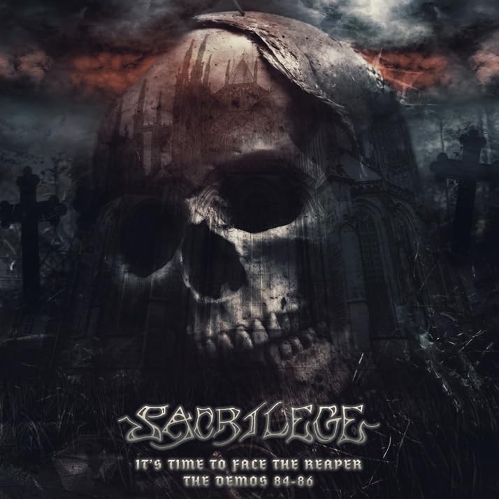 SACRILEGE - ITS TIME TO FACE THE REAPER - THE DEMOS 84-86 - CD image 1