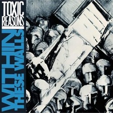 TOXIC REASONS - WITHIN THESE WALLS - CD image 1
