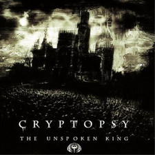CRYPTOPSY - UNSPOKEN KING - Cassette image 2