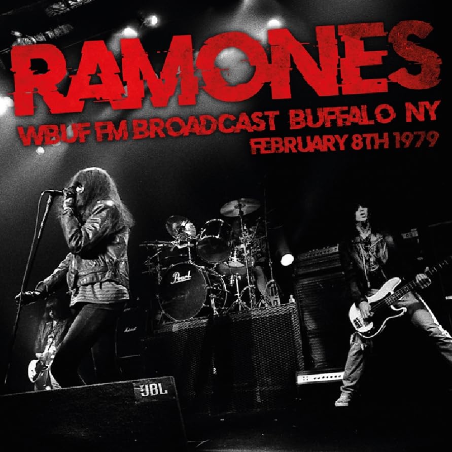 RAMONES - WBUF FM BROADCAST - BUFFALO - NY - FEBRUARY 8TH 1979 - CD image 1