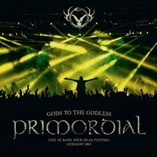 PRIMORDIAL - GODS TO THE GODLESS - LIVE AT BANG YOUR HEAD - Cassette image 2