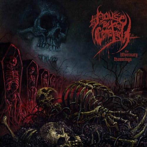 HOUSE BY THE CEMETAR - MORTUARY HAUNTINGS - CD image 1