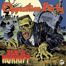 OPPOSITION PARTY - TALES TO HORRIFY - Vinyl Record 7" image 1
