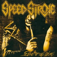 SPEED STROKE - SCENE OF THE CRIME - CD image 1