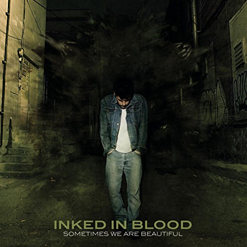 INKED IN BLOOD - SOMETIMES WE ARE BEAUTIFUL - CD image 1
