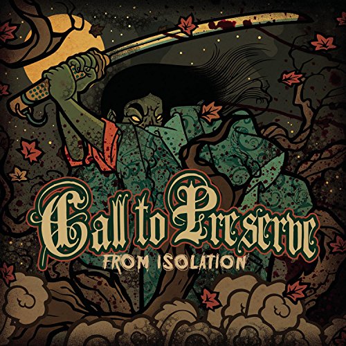 Call To Preserve - From Isolation - CD image 1