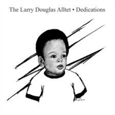 LARRY DOUGLAS ALLTET - DEDICATIONS - Vinyl Record image 1