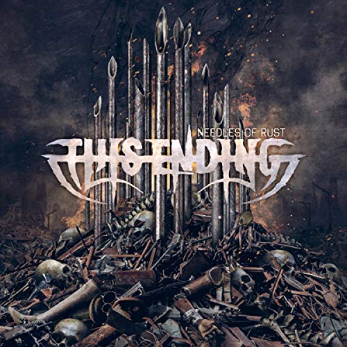 THIS ENDING - NEEDLES OR RUST - CD image 1