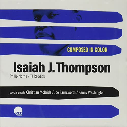 Isaiah J. Thompson - Composed In Color - CD image 1
