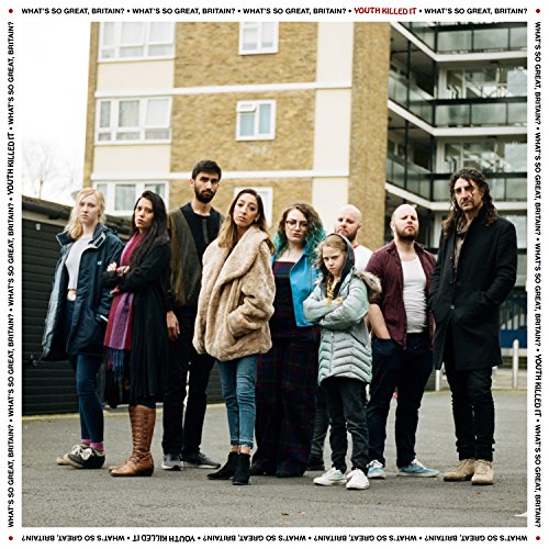 Youth Killed It - Whats So Great Britain? - CD image 1