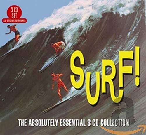Various - Surf! The Absolutely Essential 3 CD Collection - CD image 1