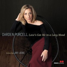 Darden Purcell - Love's Got Me in a Lazy Mood - CD image 1