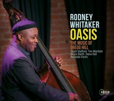 WHITAKER - OASIS: MUSIC OF GREGG HILL - CD image 1