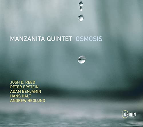 MANZANITA QUINTET - OSMOSIS - CD image 1