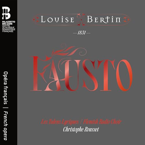 LES TALENS LYRIQUES; - LOUISE BERTIN FAUSTO - CD image 1