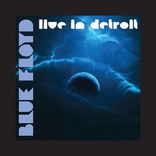 BLUE FLOYD - LIVE IN DETROIT - 3CD image 2