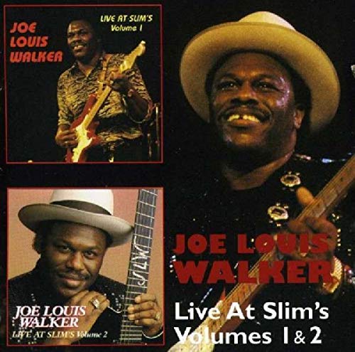 JOE LOUIS WALKER - LIVE AT SLIM'S VOLUMES 1 & 2 - CD image 1