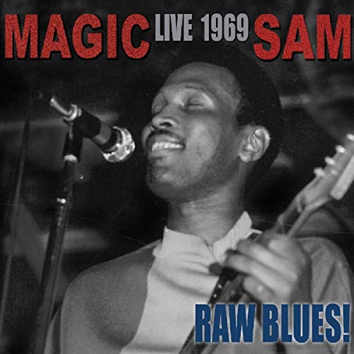 Magic Sam - Live 1969: Raw Blues! - CD image 2