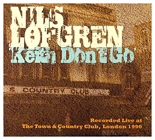 Nils Lofgren - Keith Don't Go - CD image 2