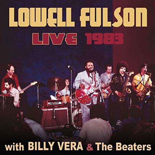 LOWELL FULSON - LIVE WITH BILLY VERA & THE BEATERS - CD image 2