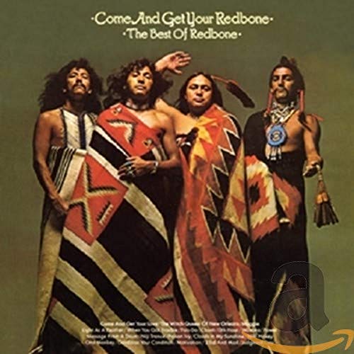 Redbone - Come And Get Your  - The Best Of - CD image 1