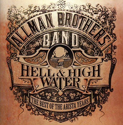 Allman Brothers Band - Hell & High Water - The Best Of The Arista Years image 1