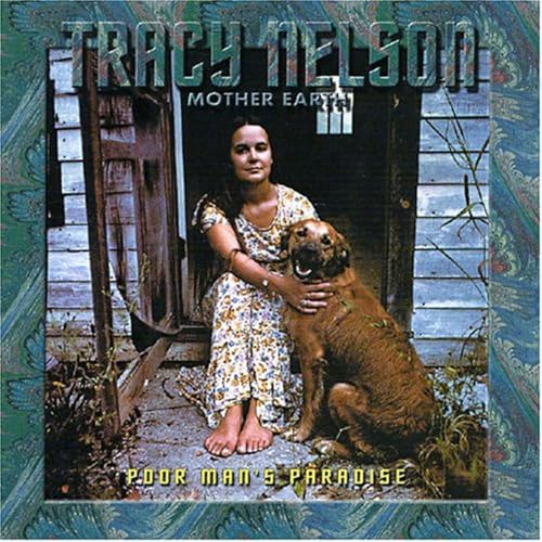 Tracy Nelson - Poor Man's Paradise - CD image 2
