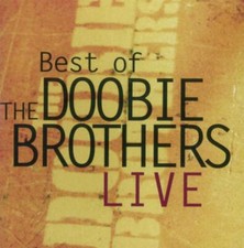 Doobie Brothers - Best of Live - CD image 1