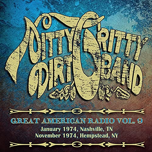 NITTY GRITTY DIRT BA - GREAT AMERICAN RADIO VOLUME 9 (2CD) - DCD image 1