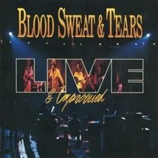 BLOOD SWEAT & TEARS - LIVE AND IMPROVISED - DCD image 1
