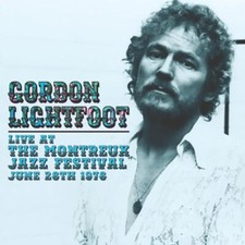 GORDON LIGHTFOOT - LIVE AT THE MONTREUX JAZZ FESTIVAL, JUNE 26TH 1976 - image 2