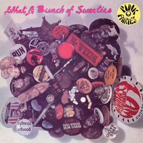 PINK FAIRIES - WHAT A BUNCH OF SWEETIES (CLEAR PINK VINYL) - Vinyl Reco image 1