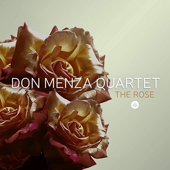 DON MENZA QUARTET - ROSE THE - CD image 1