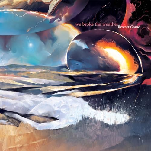 We Broke The Weather - Restart Game - CD image 1
