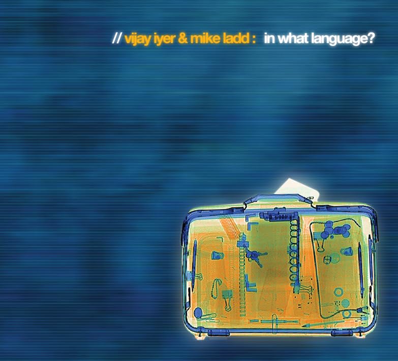 IYER. VIJAY/MIKE LAD - In What Language? - CD image 1