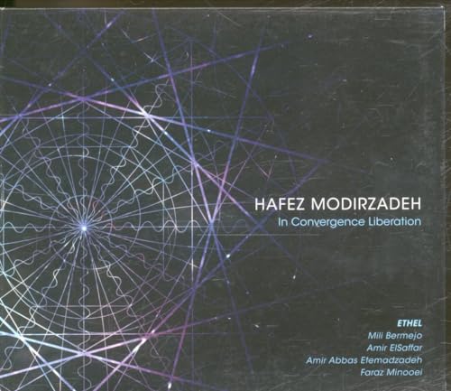 Hafez Modirzadeh - In Convergence Liberation - CD image 1
