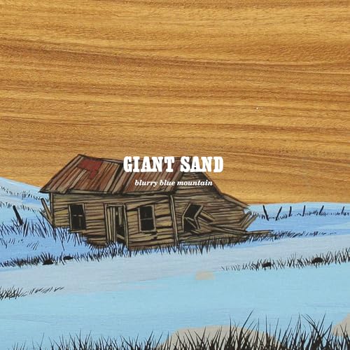 Giant Sand - Blurry Blue Mountain LP RELEASE DATE 12/04/24 (THIS CAN image 1
