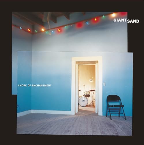 Giant Sand - Chore of Enchantment LP  RELEASE DATE 12/04/24 (THIS CAN image 1