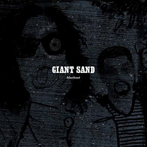 GIANT SAND - BLACK OUT25TH ANNIVERSARY EDT - CD image 1