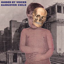 GUIDED BY VOICES - HANGOVER CHILD - Vinyl Record VL image 1